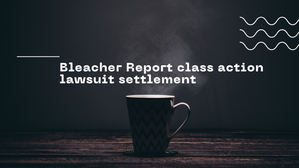 bleacher report vvpa settlement