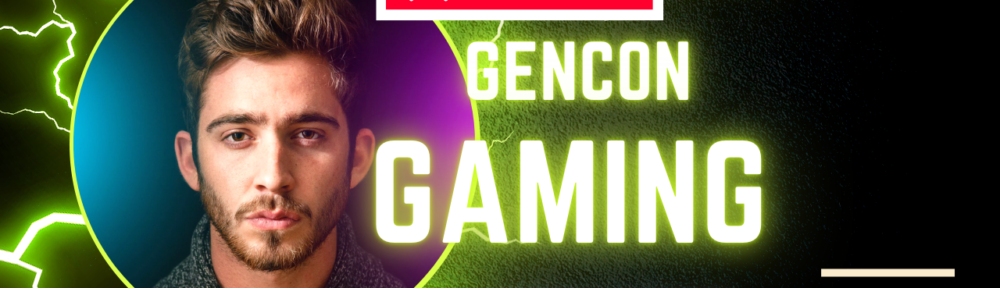 gencon gaming