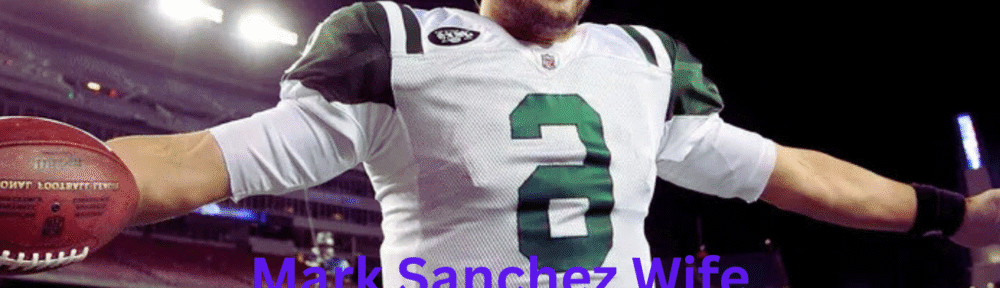 who is mark sanchez