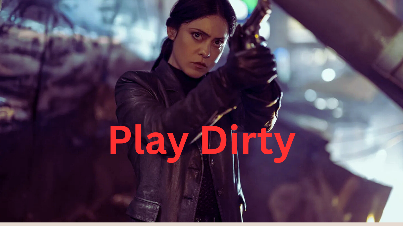 Play Dirty